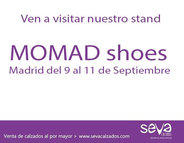 MOMAD trade show Shoes IFEMA SEVA calzados spanish wholesale shoes man women kids